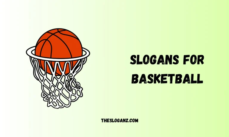 Slogans for Basketball