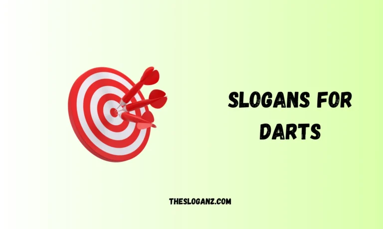 Slogans for Darts