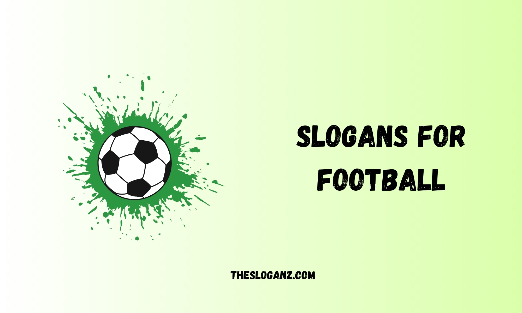 Slogans for Football