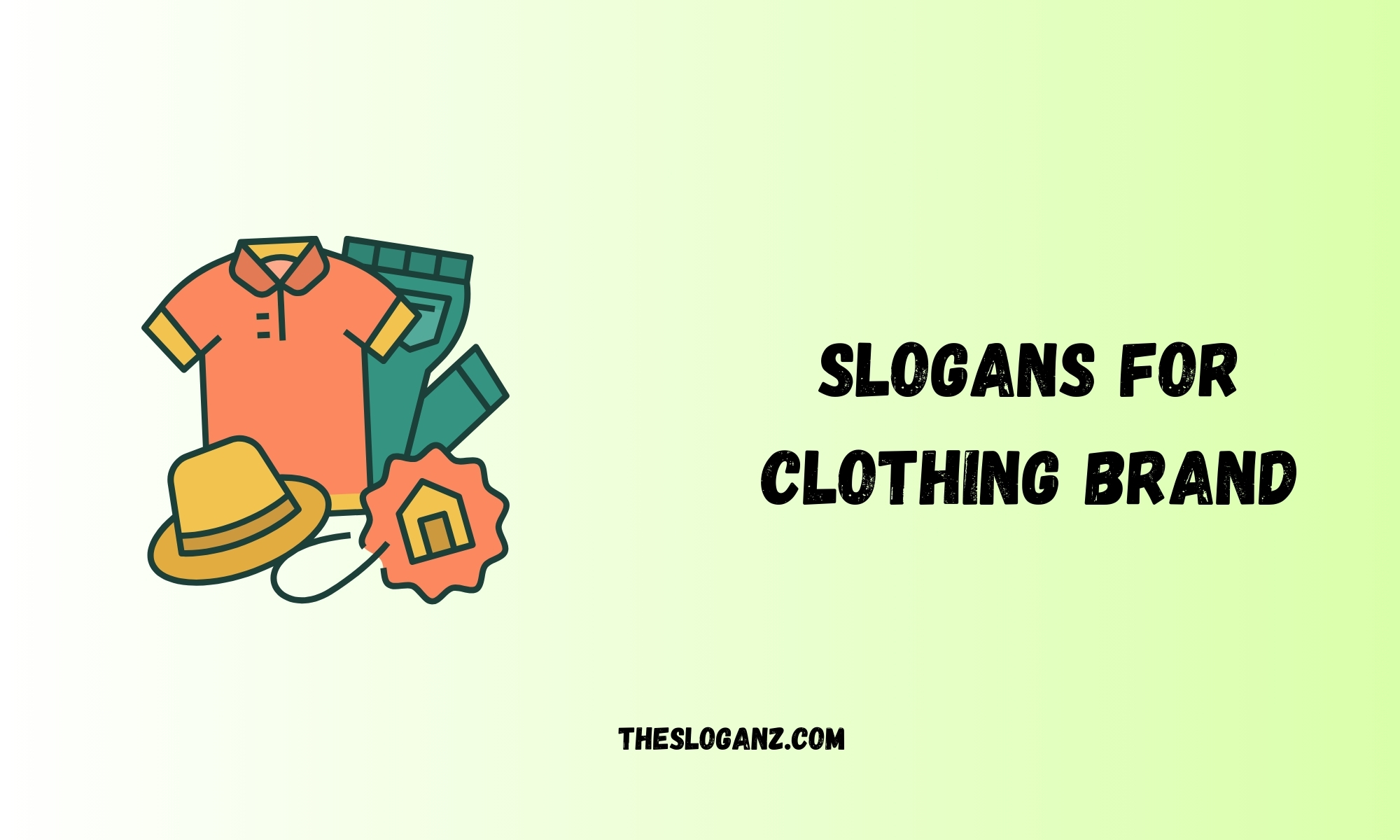 Slogans for Clothing Brand