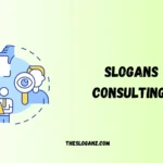 250+ Powerful Slogans for Consulting Firm 2025