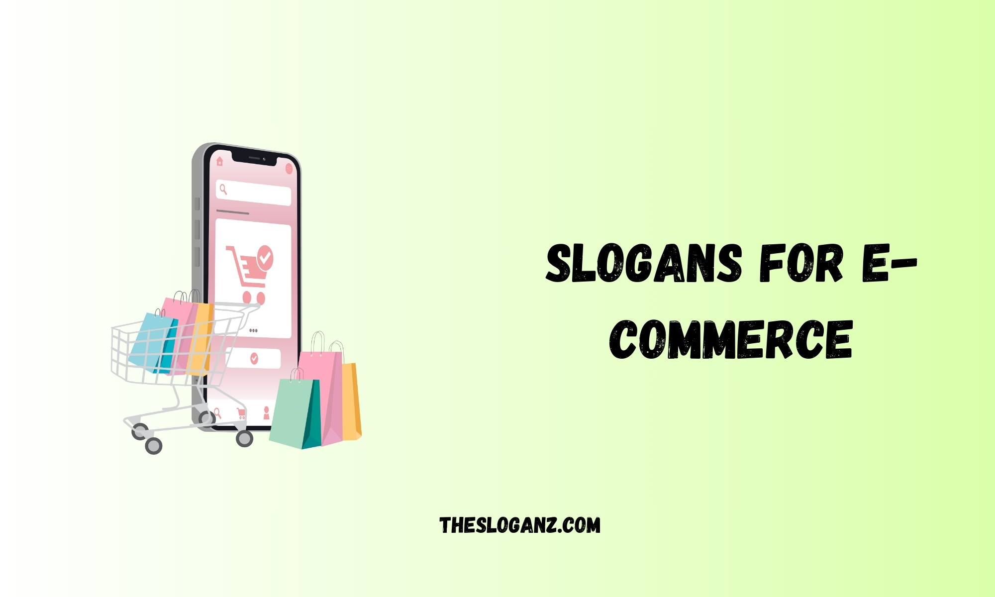 Slogans for E-Commerce