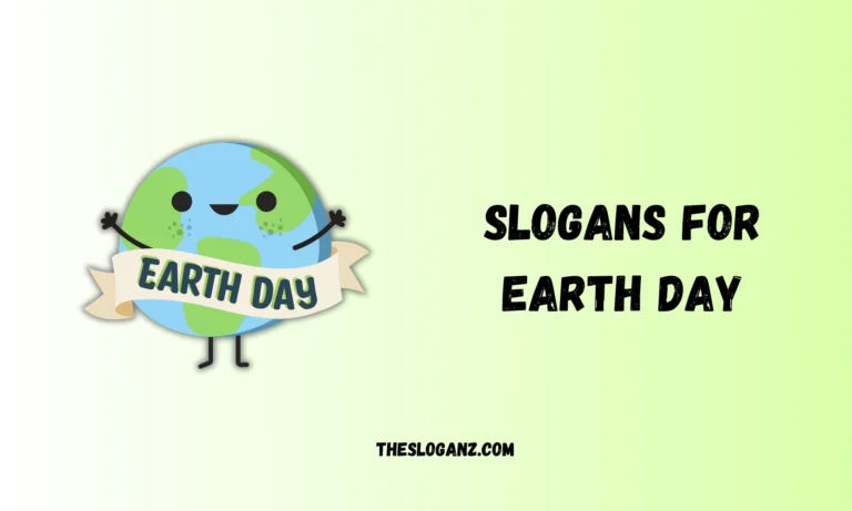 Slogans For Earth Day