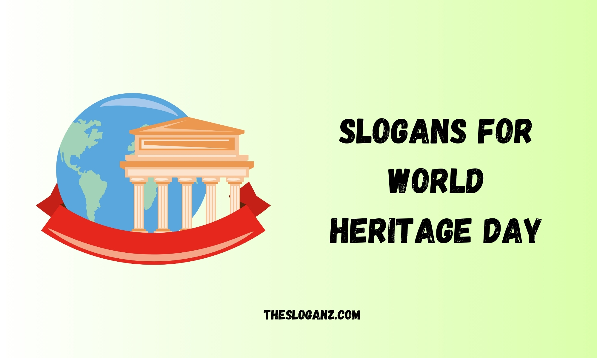 Slogans for World Heritage Day