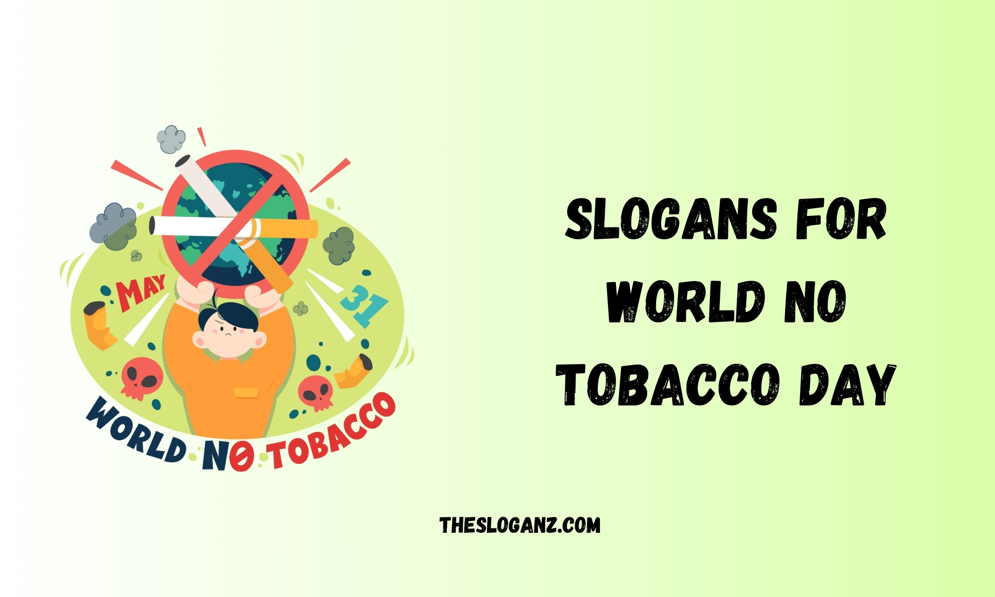 Slogans for World No Tobacco Day