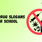 Anti Drug Slogans for School – Inspire Students Daily