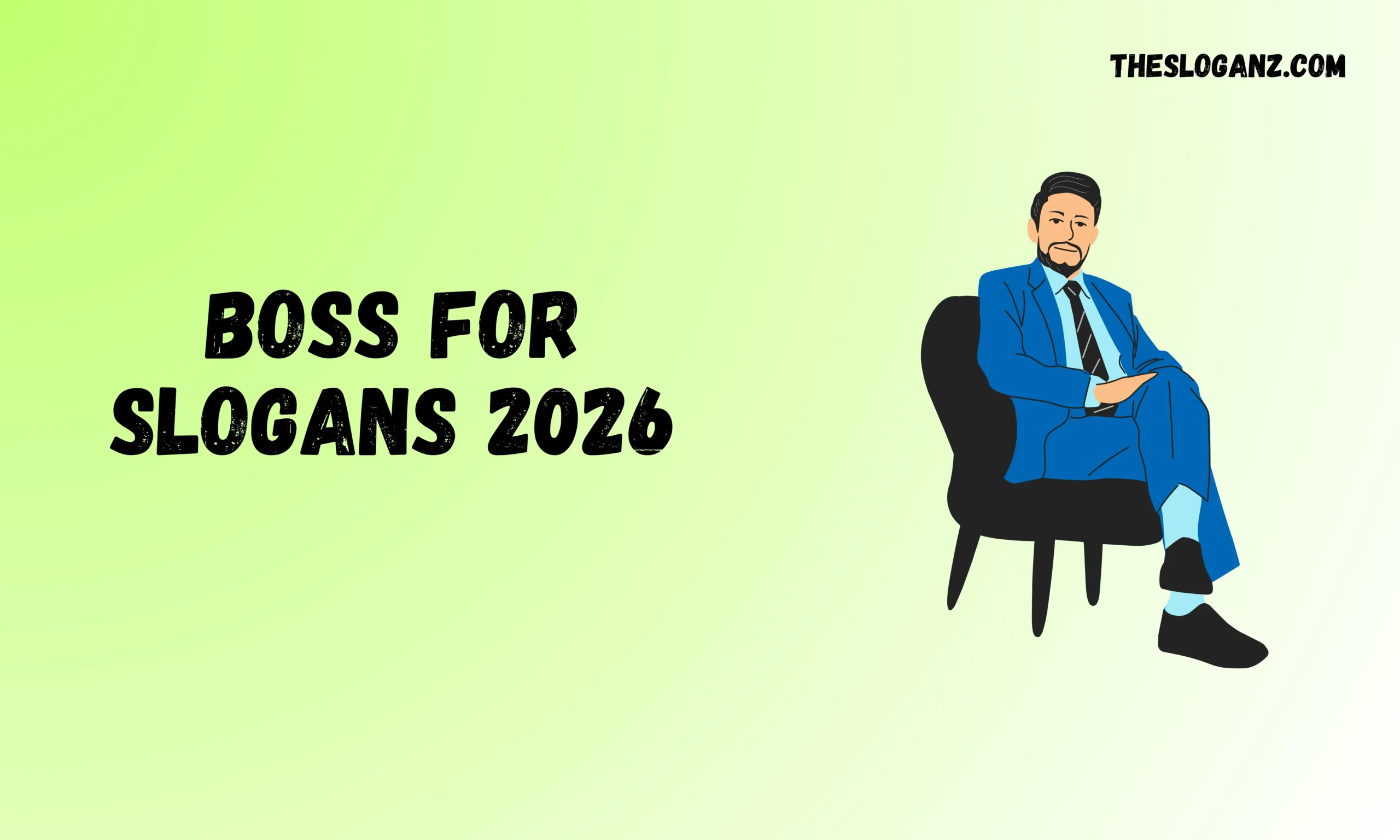 Boss for Slogans 2026