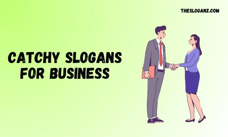 Catchy Slogans for Business