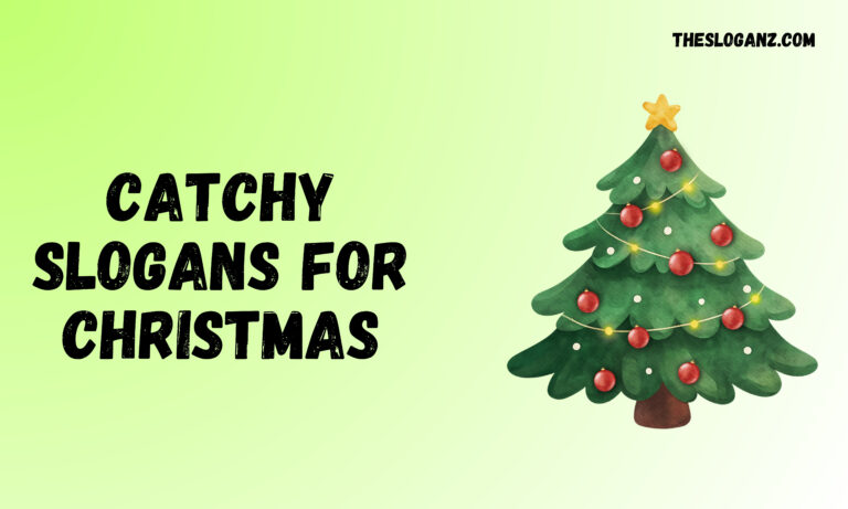 Catchy Slogans for Christmas