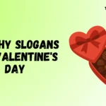 Catchy Slogans for Valentine’s Day That Spark Love