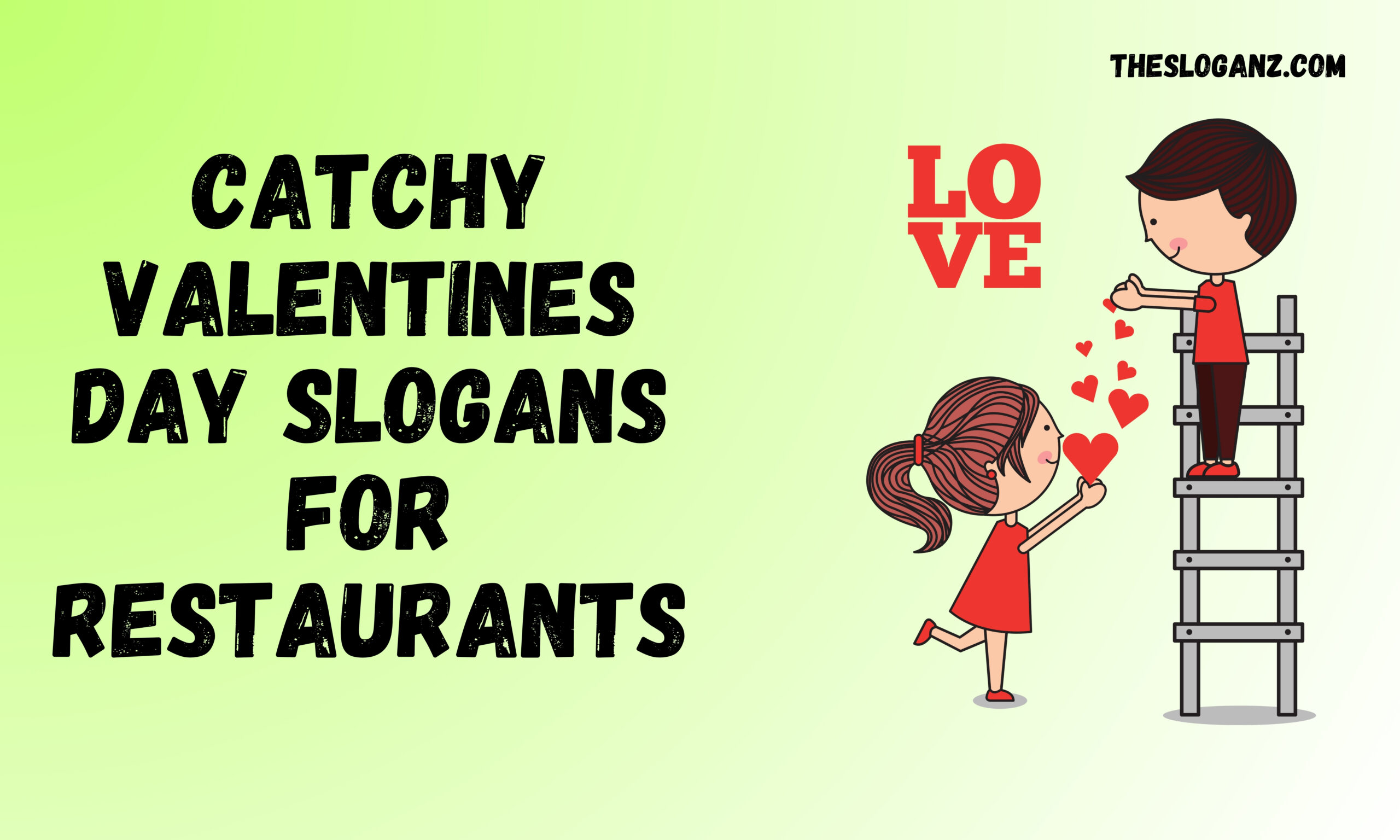 Read more about the article Catchy Valentines Day Slogans for Restaurants