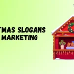Christmas Slogans for Marketing – Boost Sales & Cheer 🎄✨