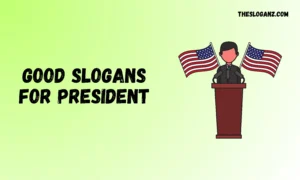 Read more about the article Best Slogans for President Campaigns