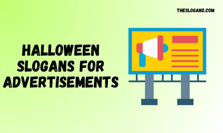 Halloween Slogans for Advertisements