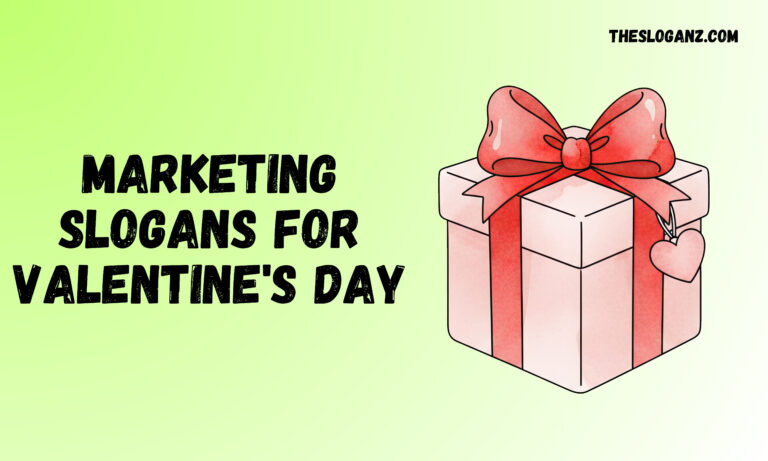 Marketing Slogans for Valentine's Day