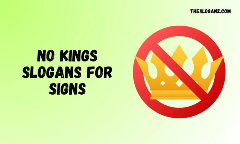 No Kings Slogans for Signs