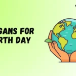 Slogans for Earth Day to Inspire Action 🌍🌱