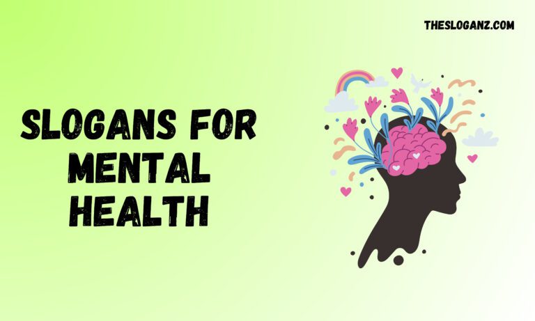 Slogans for Mental Health