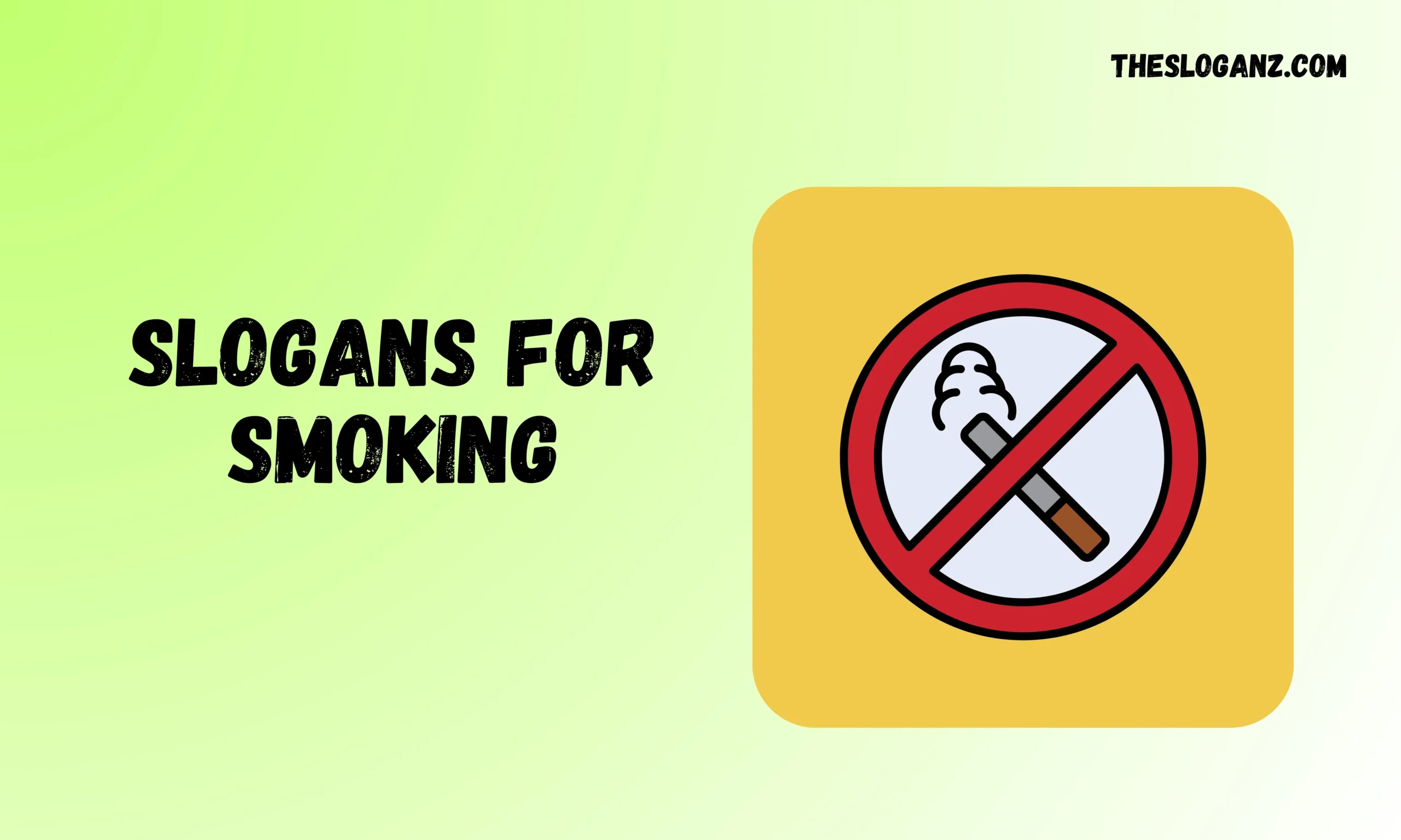 Slogans For Smoking