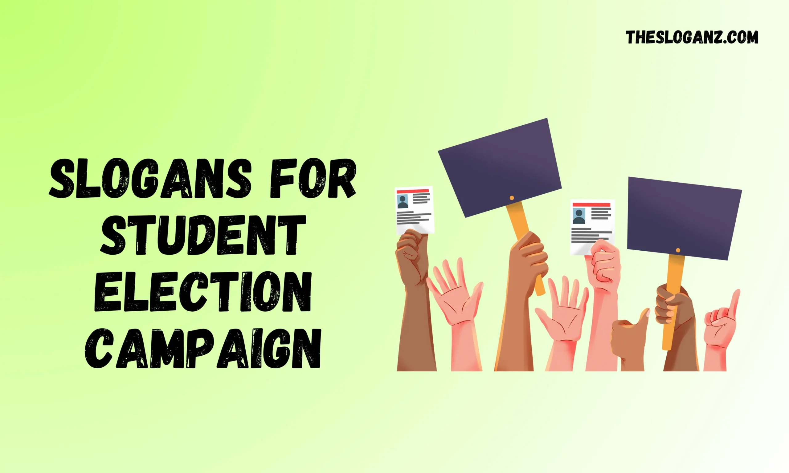 Slogans for Student Election Campaign