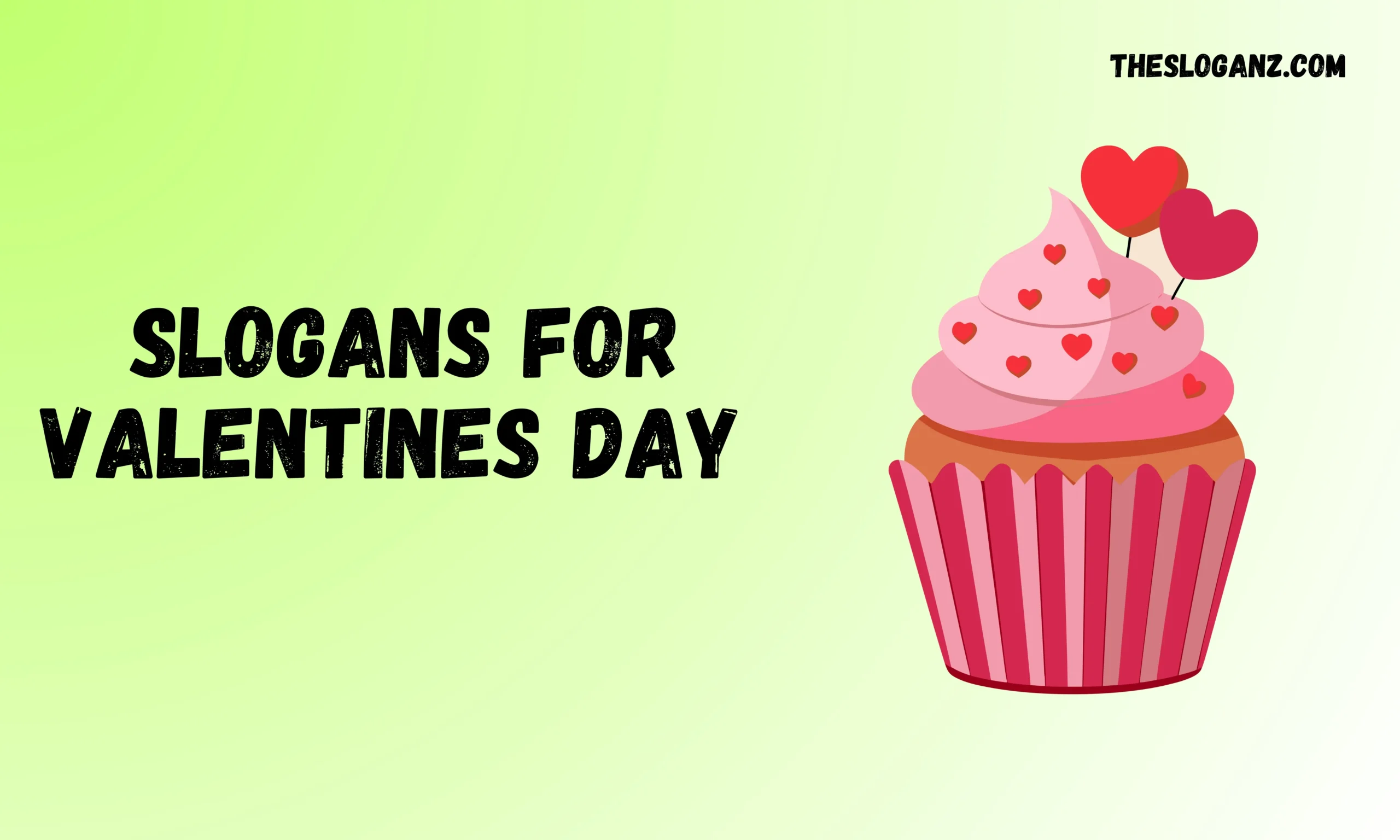 Slogans for Valentines Day