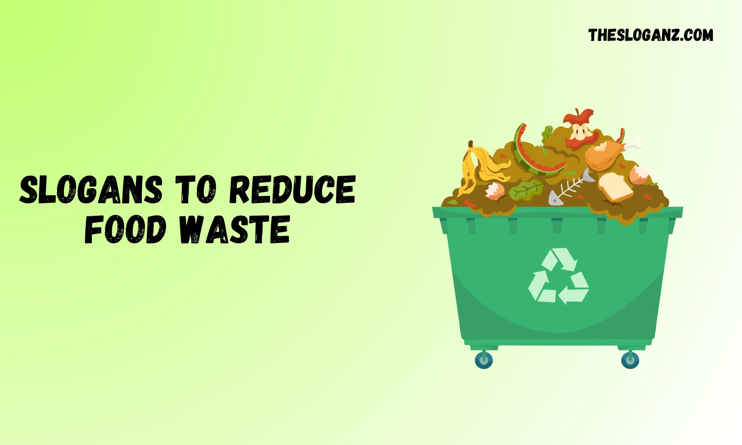 Slogans to Reduce Food Waste