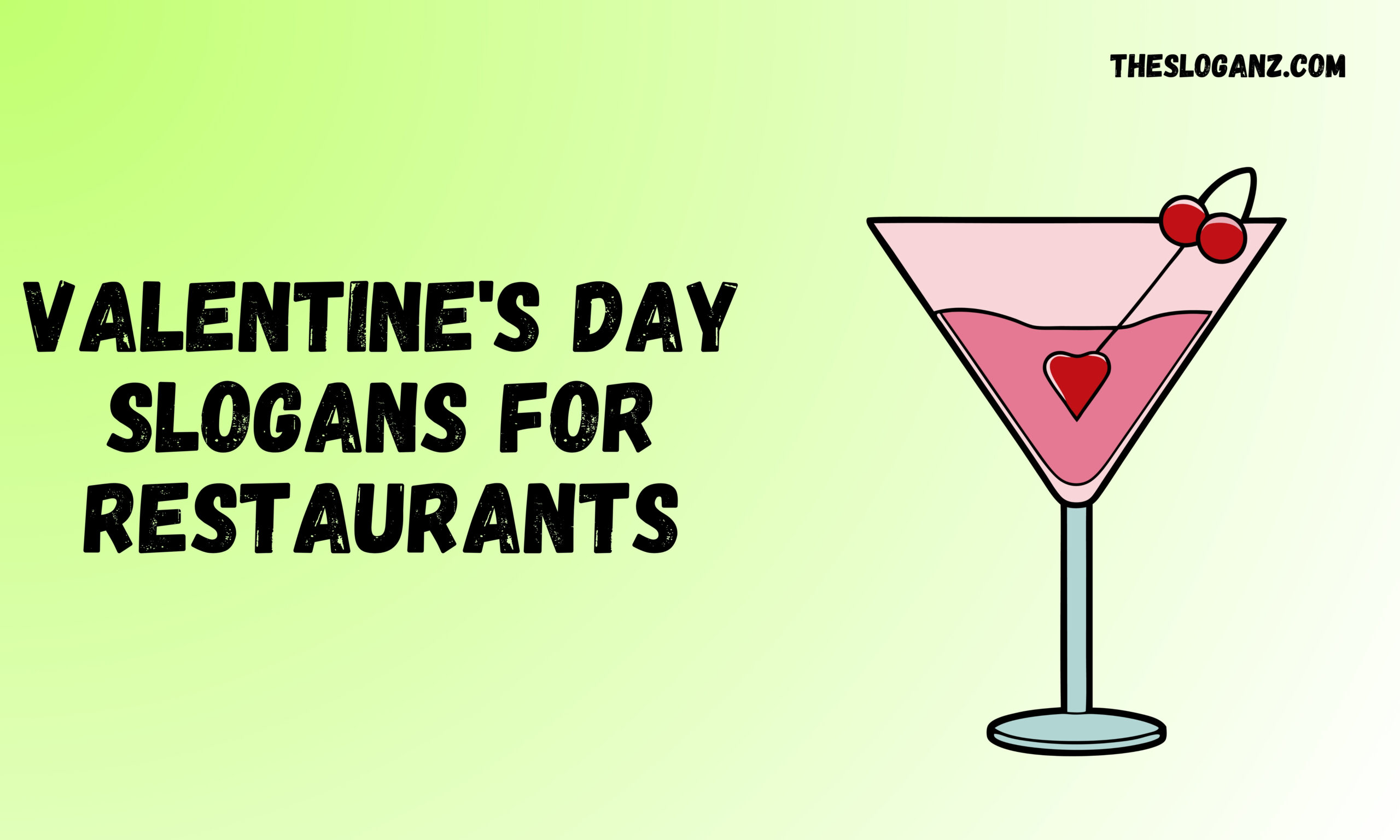 Valentine's Day Slogans for Restaurants