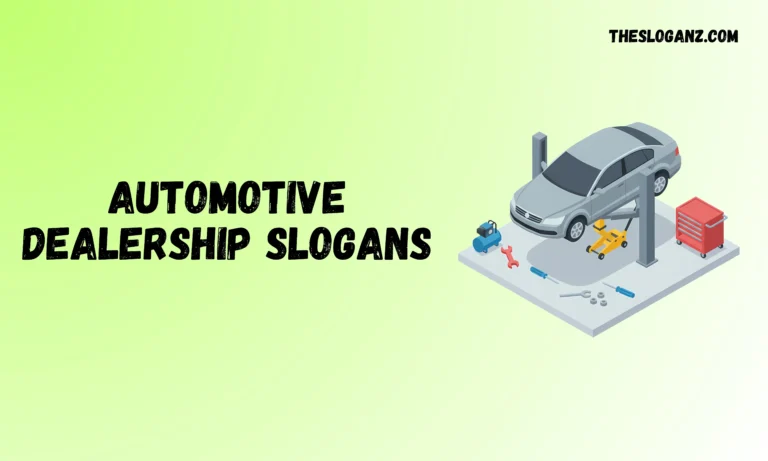 Automotive Dealership Slogans