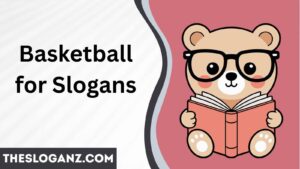 Read more about the article Basketball for Slogans lay Hard, Dream Big, Leave Everything🏀