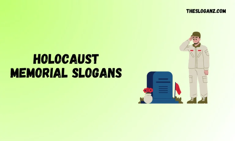Holocaust Memorial Slogans