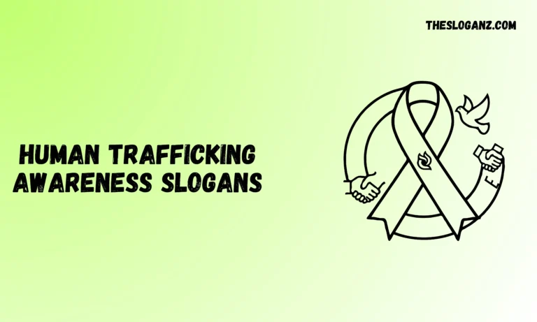 Human Trafficking Awareness Slogans