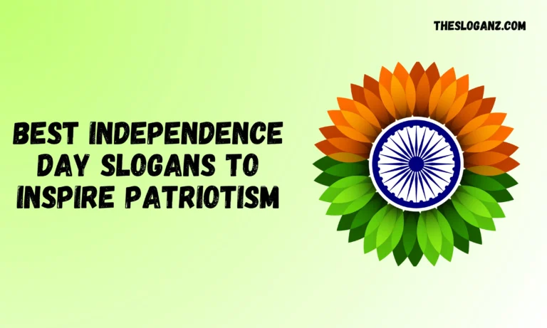 Independence Day Slogans