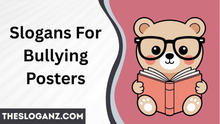 Slogans For Bullying Posters