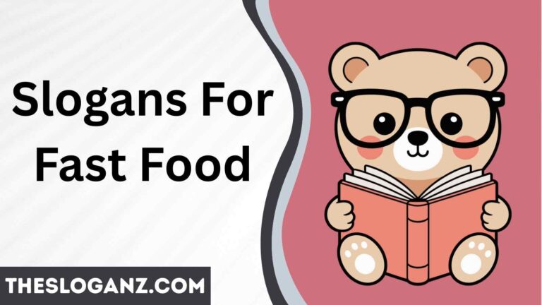 Slogans For Fast Food