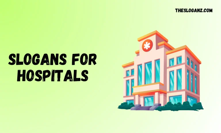 Slogans for Hospitals