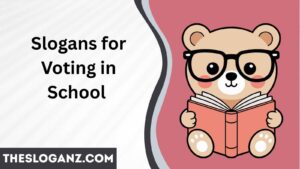 Read more about the article Slogans for Voting in School Your Voice, Your Vote, Your Power! 🗳️💥