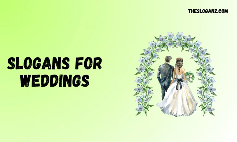 Slogans for Weddings