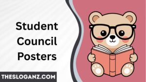 Read more about the article Student Council Posters Short Slogans❤️📚