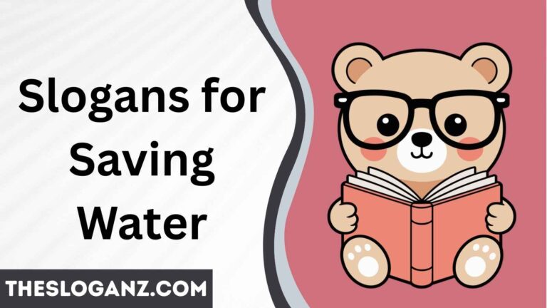 Slogans for Saving Water