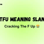 Ctfu Meaning Slang Explained: What Does Ctfu Mean in Texting?