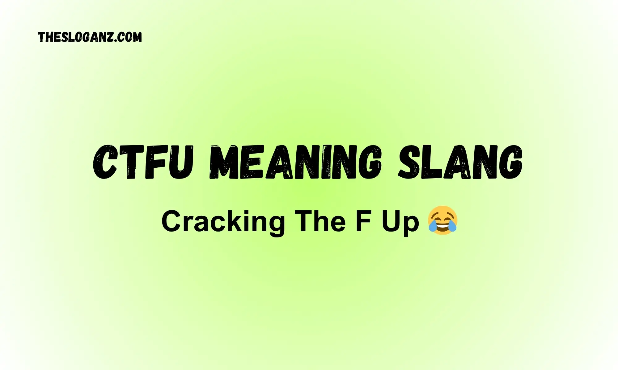 Ctfu Meaning Slang