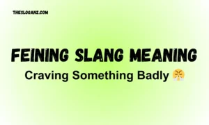 Read more about the article Feining Meaning Slang Explained: What Does Feining Really Mean in Texting?