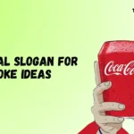 Original Slogan For Coke Ideas Creative, Catchy & Trending Taglines