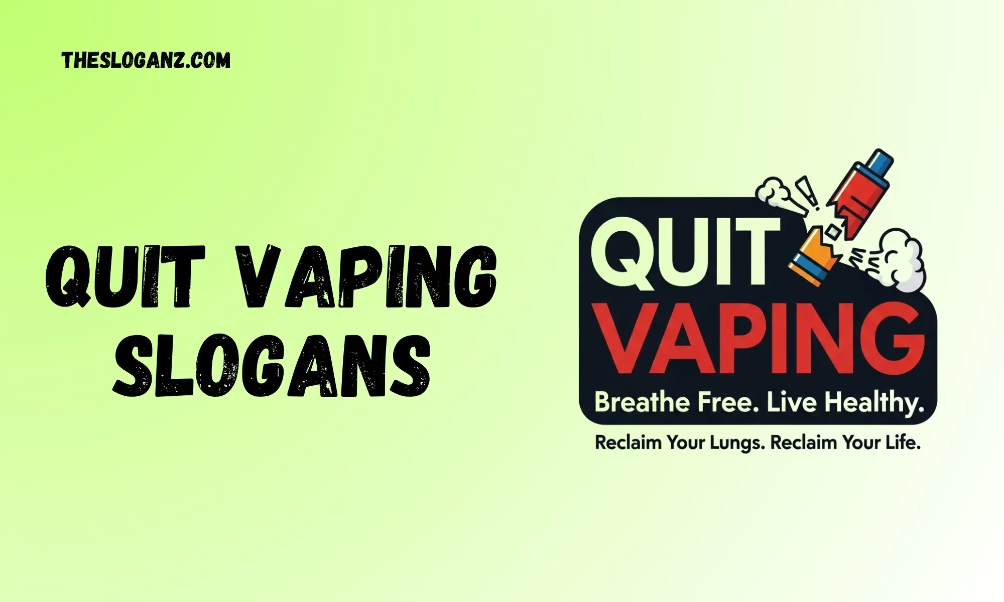 quit vaping slogans