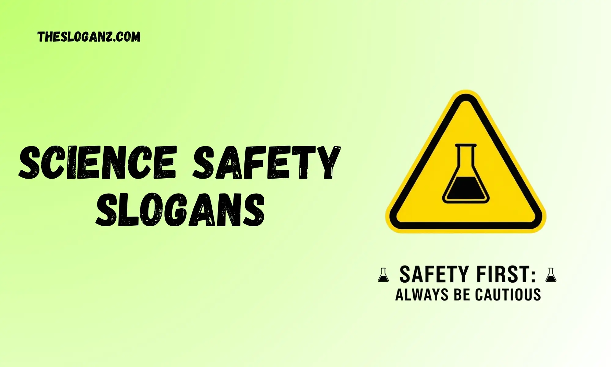 science safety slogans