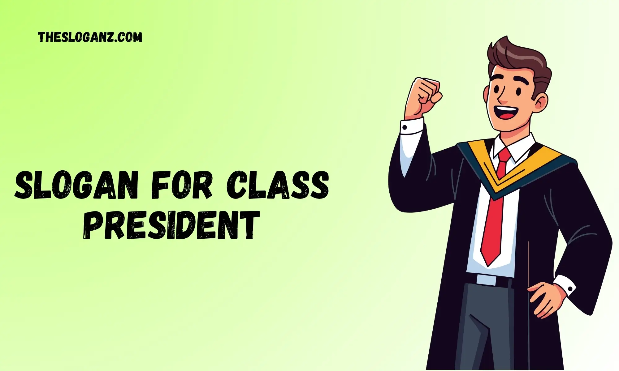 Slogan For Class President
