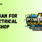 133+ Slogan for Electrical Shop Professional & Unique Ideas⚡