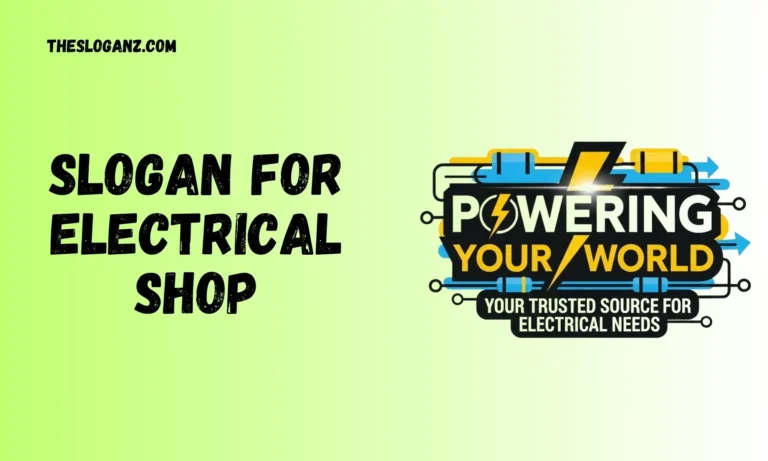 Slogan For Electrical Shop