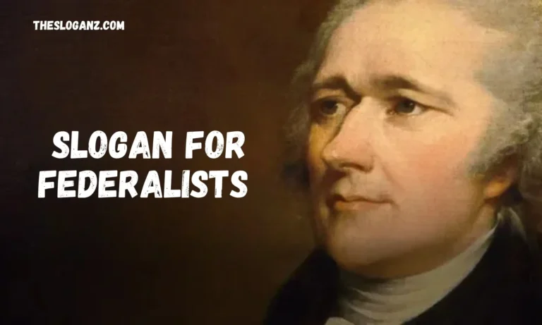 Slogan For Federalists
