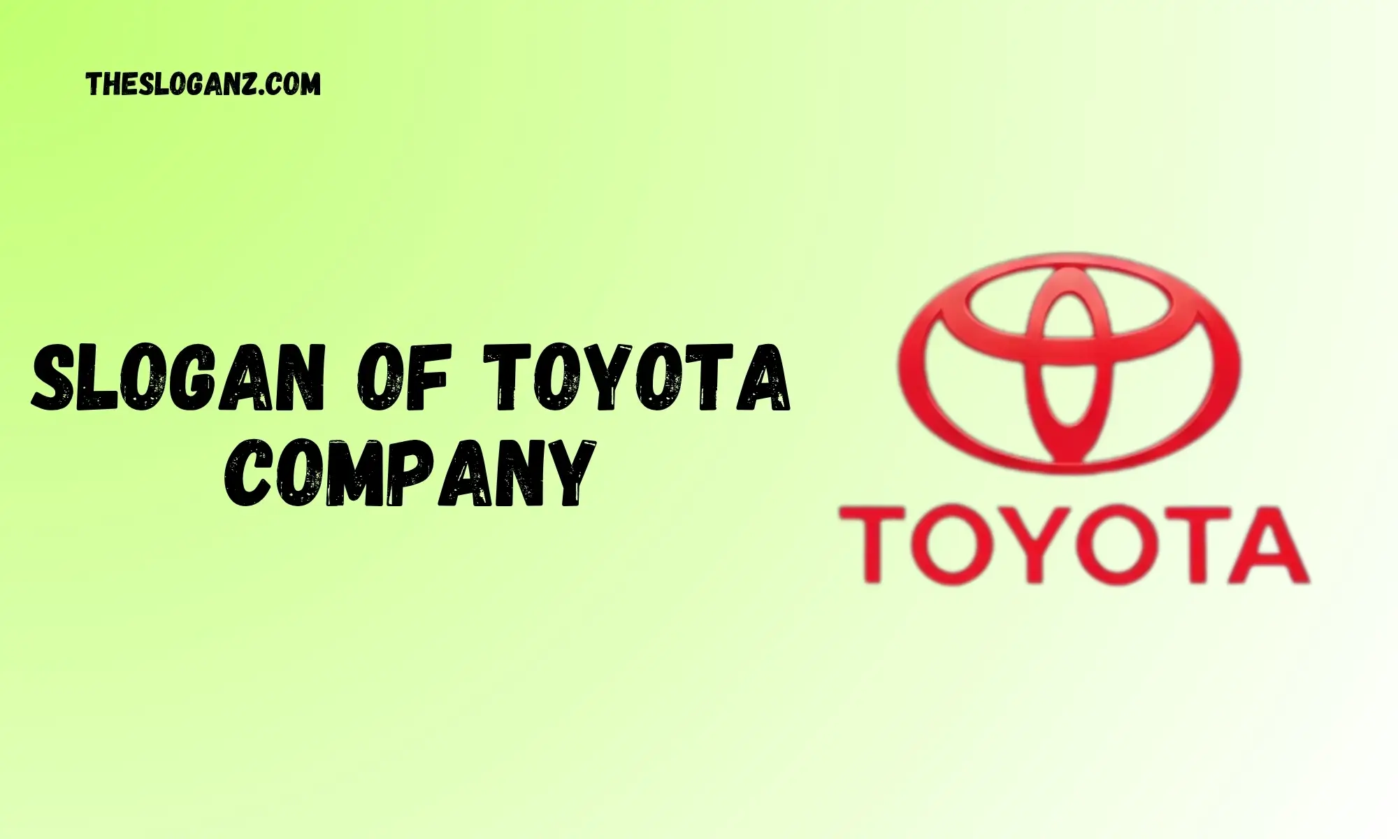 Slogan Of Toyota Company